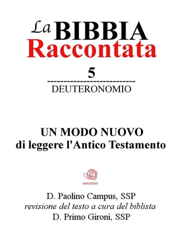 La Bibbia Raccontata - Deuteronomio - Paolino Campus