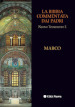 La Bibbia commentata dai Padri. Nuovo Testamento. Vol. 2: Marco