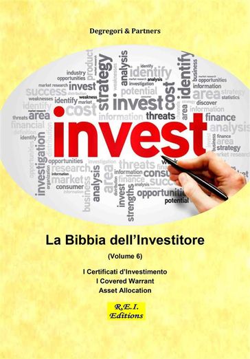 La Bibbia dell'Investitore (Volume 6) - Degregori & Partners