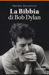 La Bibbia di Bob Dylan. Cofanetto