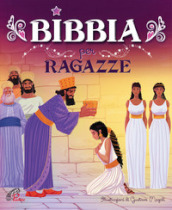 Bibbia per ragazze. Ediz. illustrata