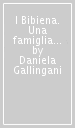 I Bibiena. Una famiglia in scena: da Bologna all Europa