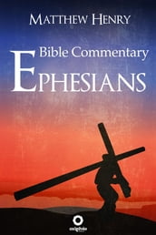 Bible Commentary - Ephesians
