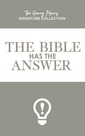 Bible Has the Answer, The