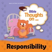 Bible Thoughts on Responsibility