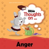 Bible Thoughts on Anger