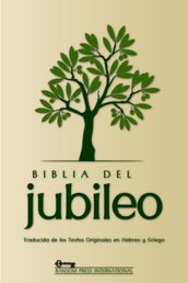Biblia del Jubileo (JUS) Las Sagradas Escrituras Version Antigua