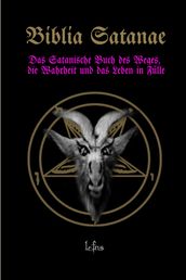 Biblia Satanae: Traditionelle Satanische Bibel