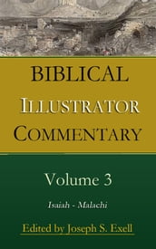 Biblical Illustrator Commentary, Volume 3