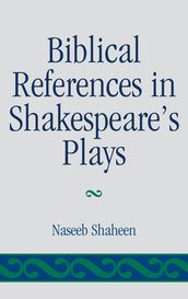 Biblical References in Shakespeare s Plays