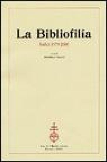 La Bibliofilia. Indici 1979-2000. Con CD-ROM