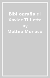 Bibliografia di Xavier Tilliette