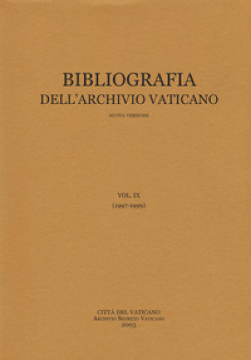 Bibliografia dell'Archivio vaticano - Sergio M. Pagano