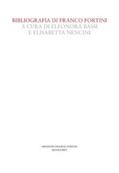 Bibliografia di Franco Fortini