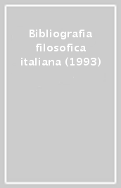 Bibliografia filosofica italiana (1993)