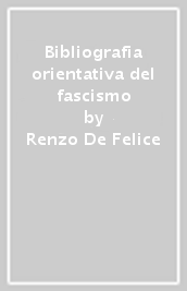 Bibliografia orientativa del fascismo