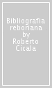 Bibliografia reboriana