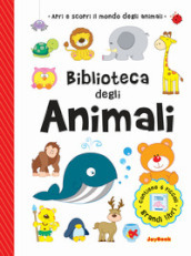 Biblioteca degli animali. Ediz. a colori