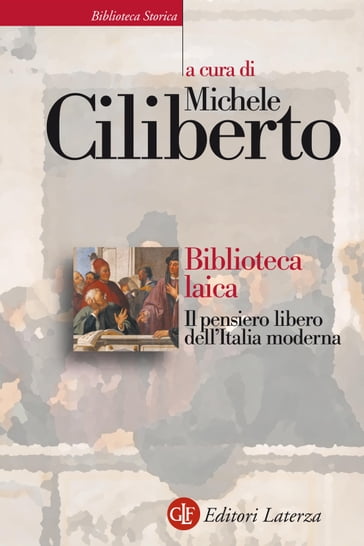 Biblioteca laica - Michele Ciliberto