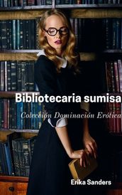 Bibliotecaria sumisa