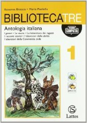 Bibliotecatre. Con mito, epica, letteratura-Quaderno scrittura-Autovalutazione e orientamento. Ediz. compatta. Con espansione online. Per la Scuola media. Con CD-ROM. 1. (5 vol.)