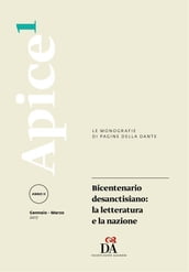 Bicentenario desanctisiano: la letteratura e la nazione [Apice 1/2017]