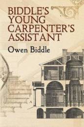 Biddle S Young Carpenter s Assistant