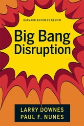 Big-Bang Disruption