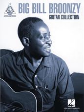 Big Bill Broonzy Guitar Collection Songbook