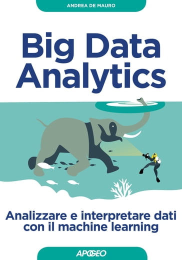 Big Data Analytics - Andrea De Mauro
