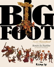 Big Foot (L Intégrale)