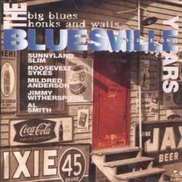 Big blues honks & wails - AA.VV. Artisti Vari