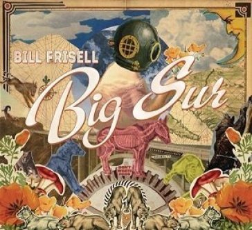 Big sur (standard jewel case) - Bill Frisell