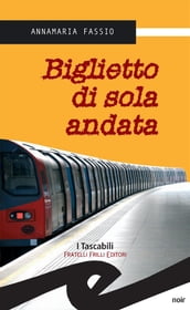 Biglietto di sola andata