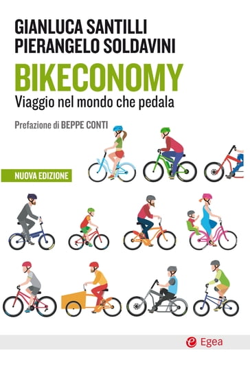 Bikeconomy - Nuova edizione - Gianluca Santilli - Pierangelo Soldavini