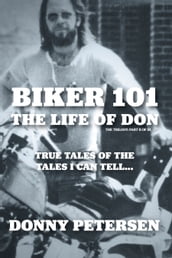 Biker 101: The Life of Don