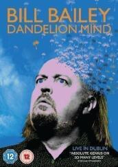 Bill Bailey - Dandelion Mind [Edizione: Regno Unito]