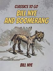 Bill Nye And Boomerang