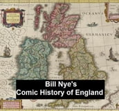 Bill Nye s Comic History of England.txt