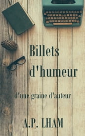 Billets d humeur d une graine d auteur