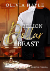 Billion dollar beast. Seattle billionaires. 2.