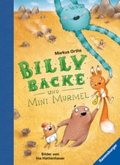 Billy Backe und Mini Murmel