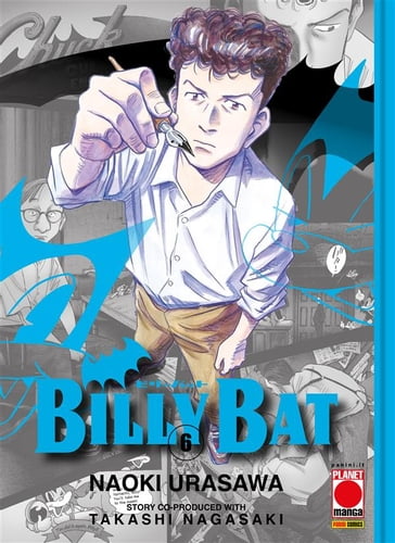 Billy Bat 6 - Naoki Urasawa - Takashi Nagasaki