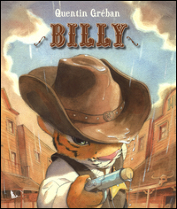 Billy. Ediz. illustrata - Quentin Greban