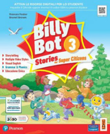 Billy bot. Stories for super citizens. Con e-book. Con espansione online. Vol. 3 - Frances Foster - Brunel Brown