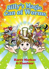 Billy s Magic Can of Worms