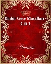 Binbir Gece Masallar - Cilt 1