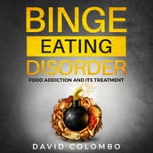 Binge Eating Disorder