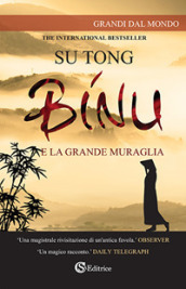 Binu. E la Grande Muraglia