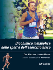 Biochimica metabolica dello sport e dell esercizio fisico